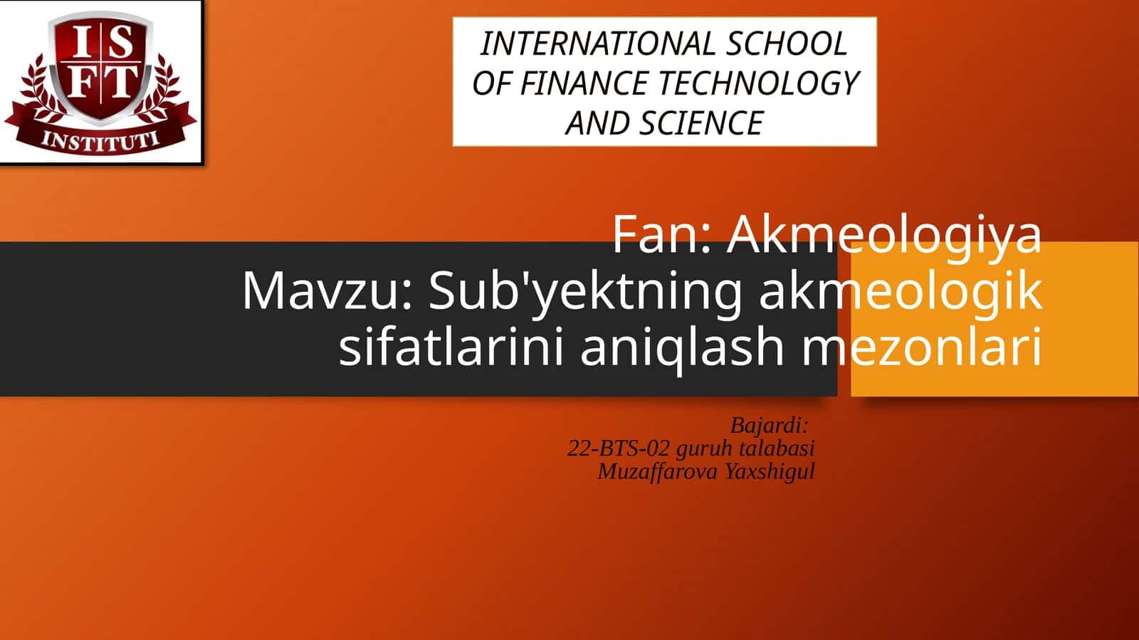 Sub'yektning akmeologik sifatlarini aniqlash mezonlari 1