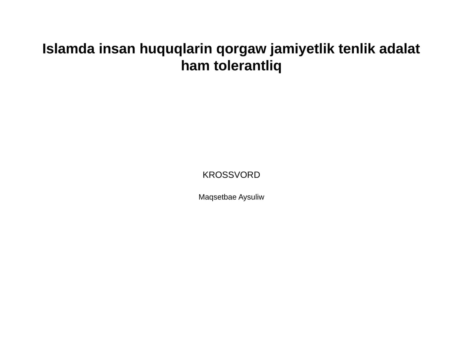 Islamda insan huquqlarin qorgaw jamiyetlik tenlik adalat ham tolerantliq 1