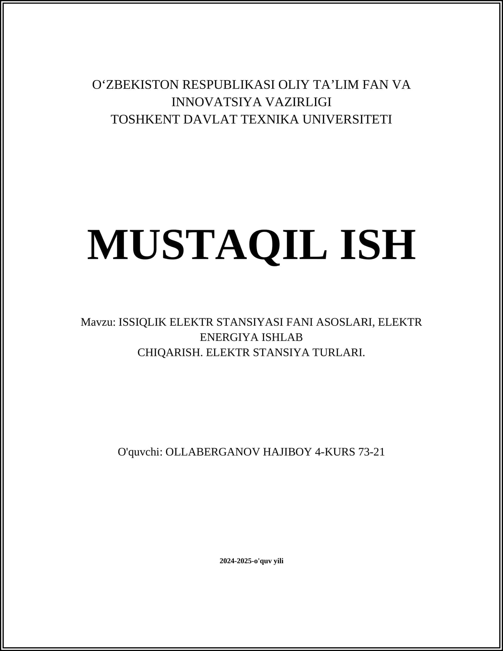 ISSIQLIK ELEKTR STANSIYASI FANI ASOSLARI, ELEKTR ENERGIYA ISHLAB CHIQARISH. ELEKTR STANSIYA TURLARI 1