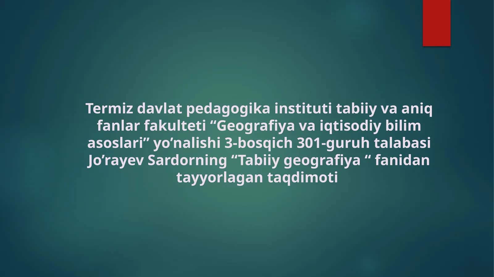 Tabiiy geografiya fanidan ta'lim 1