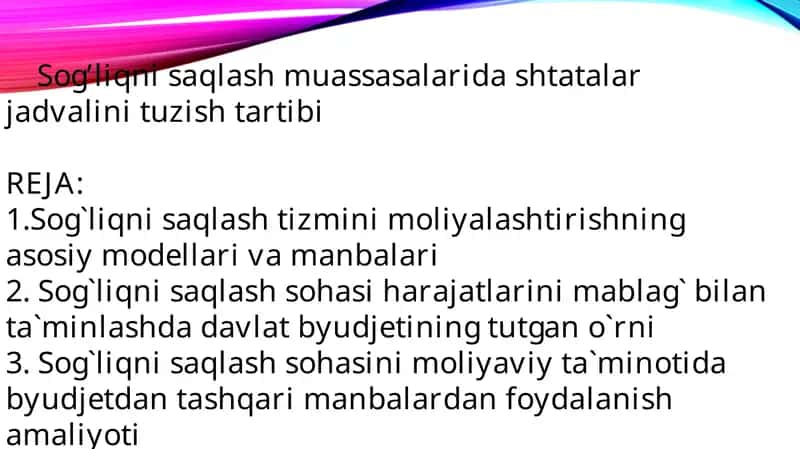 Sog’liqni saqlash muassasalarida shtatalar jadvalini tuzish tartibi 1