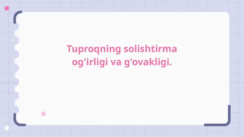Tuproq solishtirma og'irligi va g'ovakligi 1