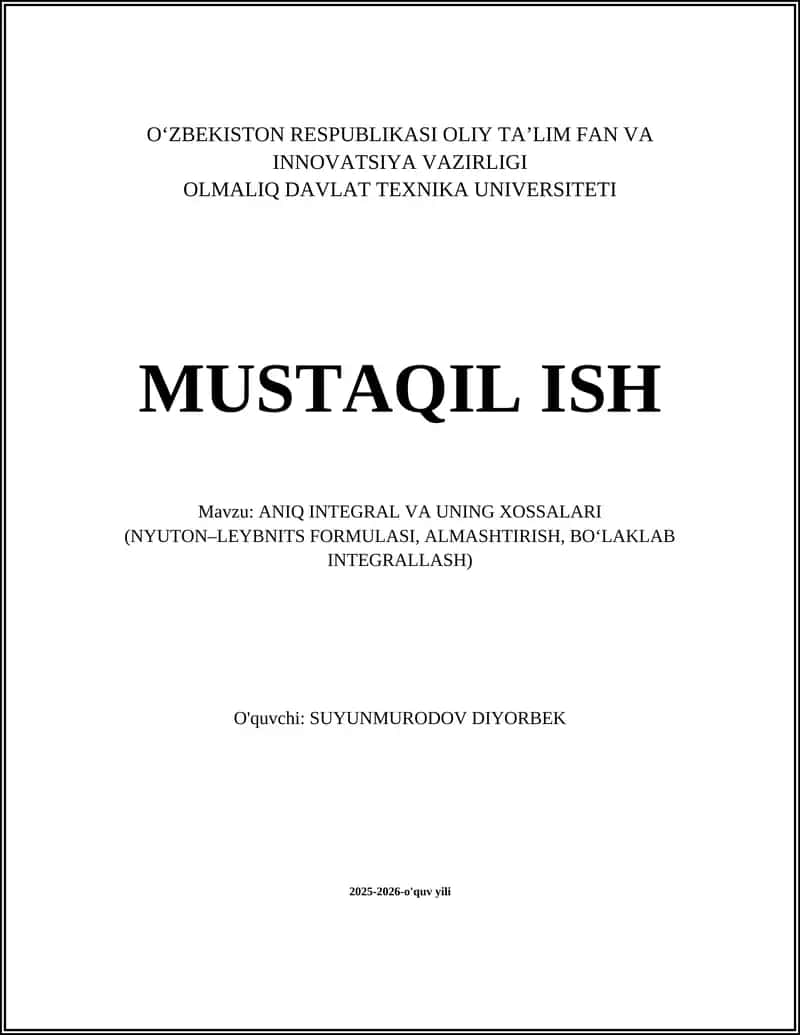ANIQ INTEGRAL VA UNING XOSSALARI 1