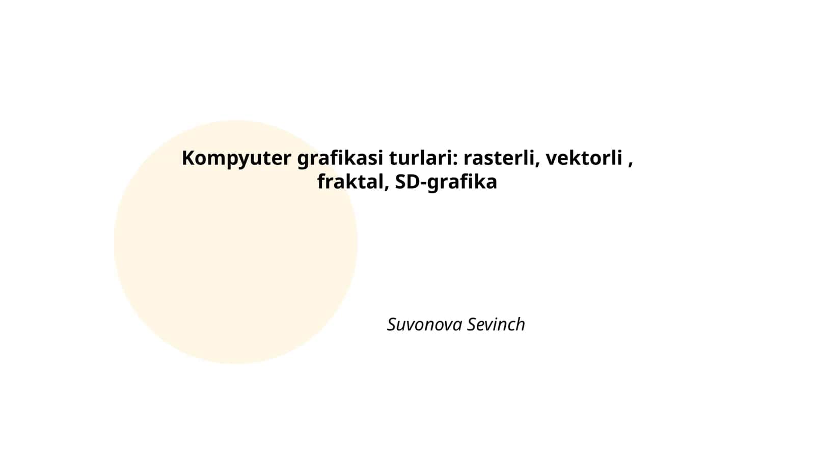 Kompyuter grafikasi turlari 1