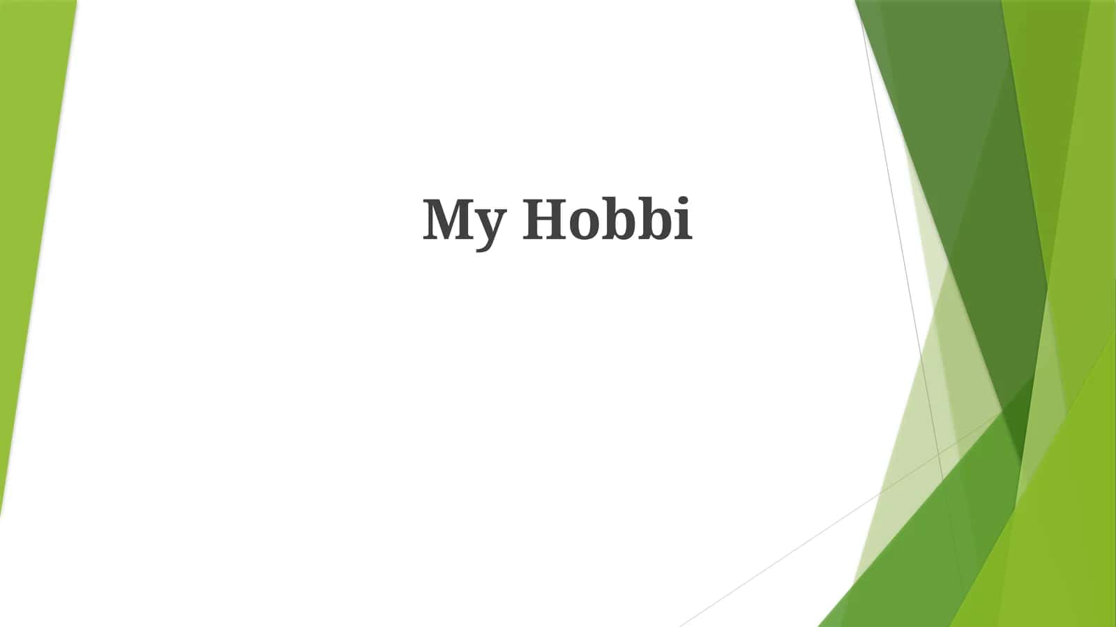 My Hobbi 1