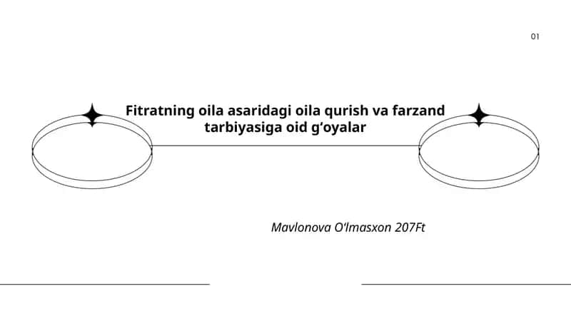 Fitratning oila asaridagi oila qurish va farzand tarbiyasiga oid gʻoyalar 1