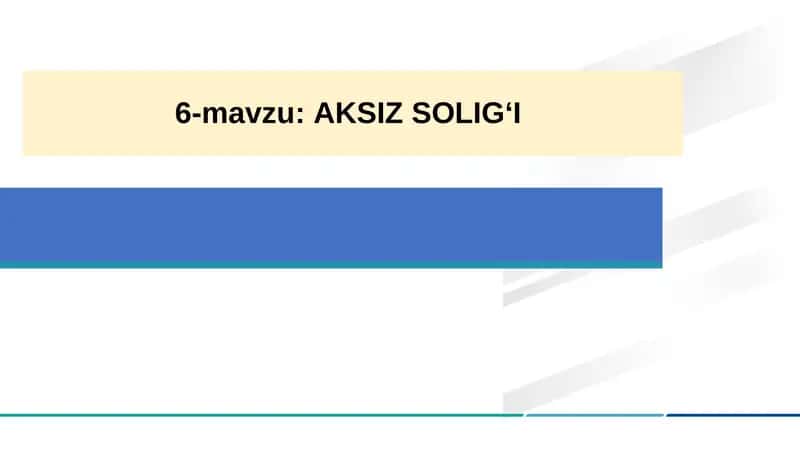 AKSIZSOLIG‘I 1