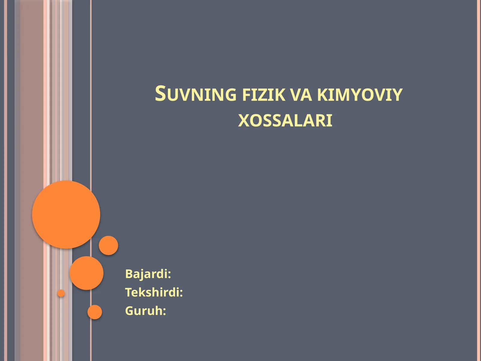 Suvning fizik va kimyoviy xossalari 1