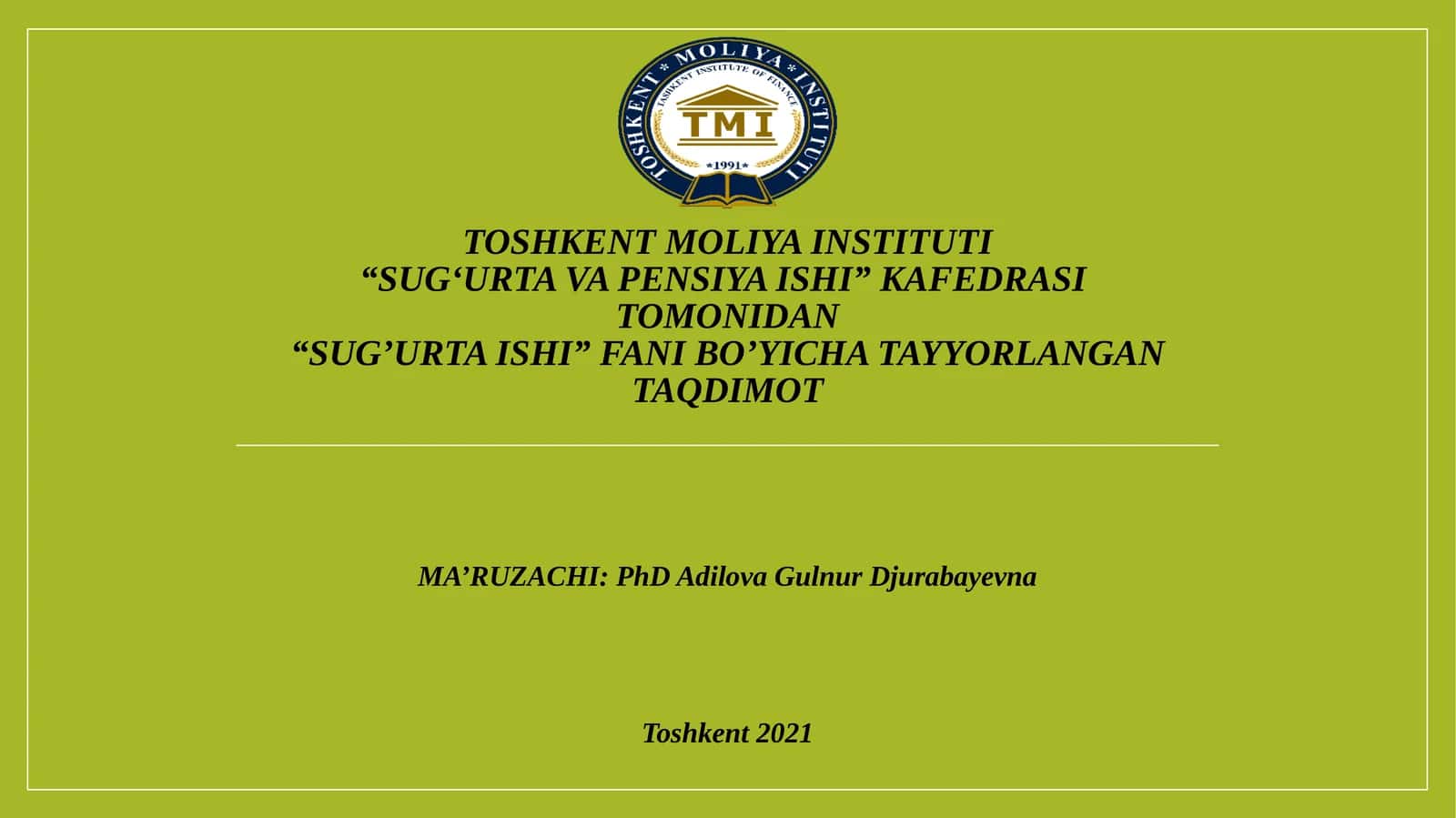 Sug‘urta ishi 1
