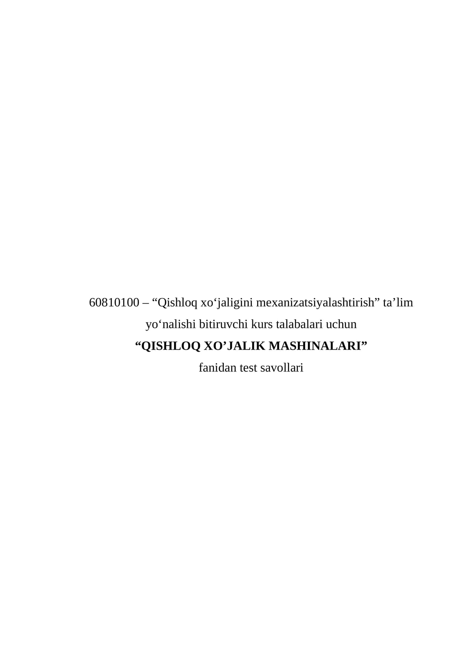 QISHLOQ ХO’JALIK MASHINALARI 1