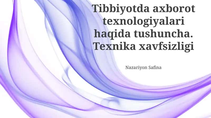 Zamonaviy Tibbiyotda Axborot Xavfsizligini Ta'minlash 1