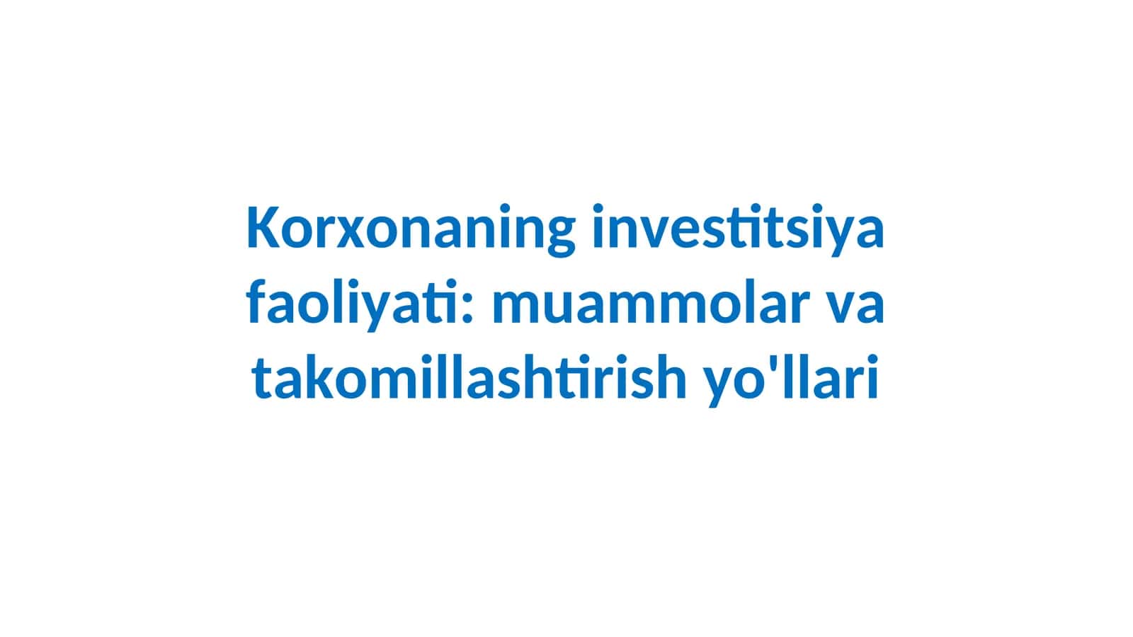 XORIJIY INVESTITSIYALAR 1