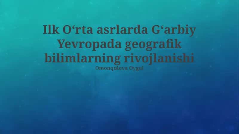 Feodalizm va geografik bilim rivoji 1