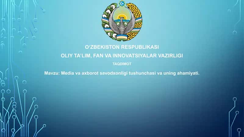 Media va axborot savodxonligi 1