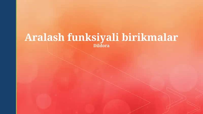 Aralash Funktsiyali Birikmalar 1