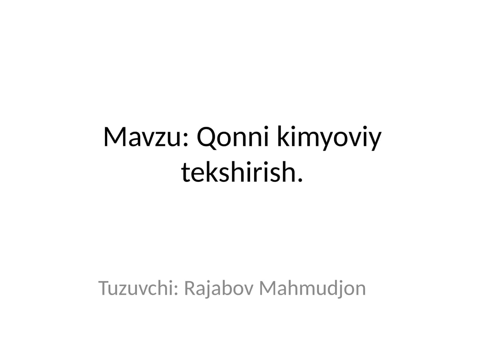 Qonni kimyoviy tekshirish 1