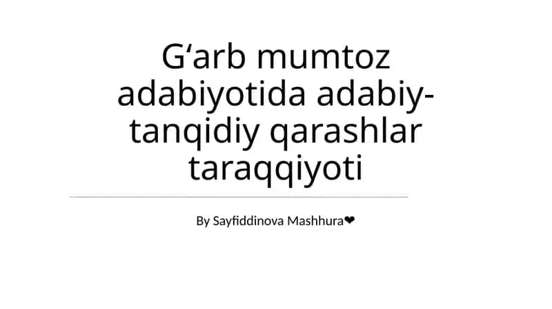 Gʻarb mumtoz adabiyotida adabiy-tanqidiy qarashlar taraqqiyoti 1