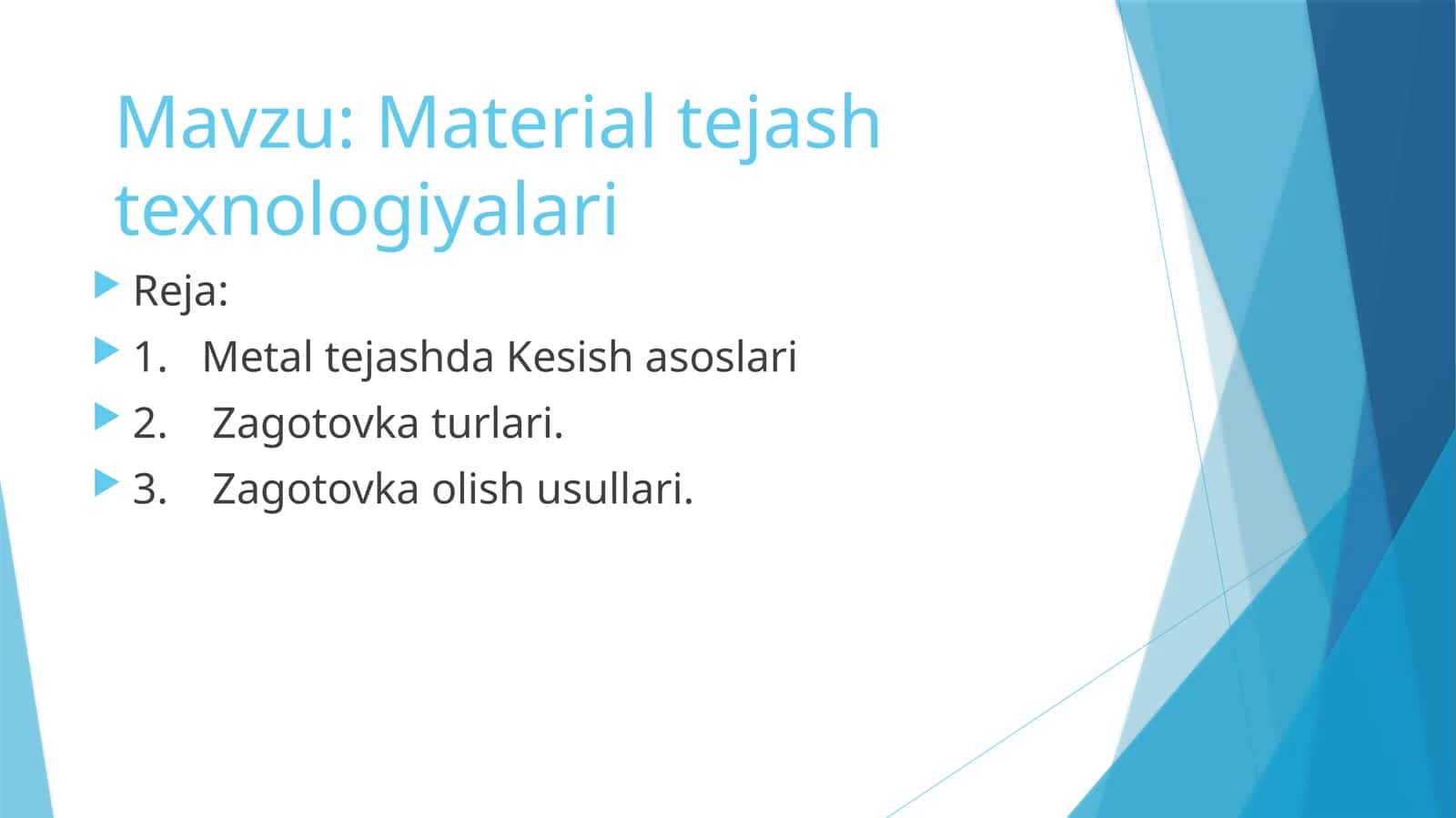 Material tejash texnologiyalari 1