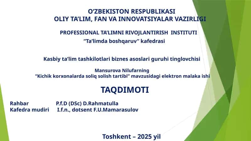 "Kichik korxonalarda soliq solish tartibi" 1