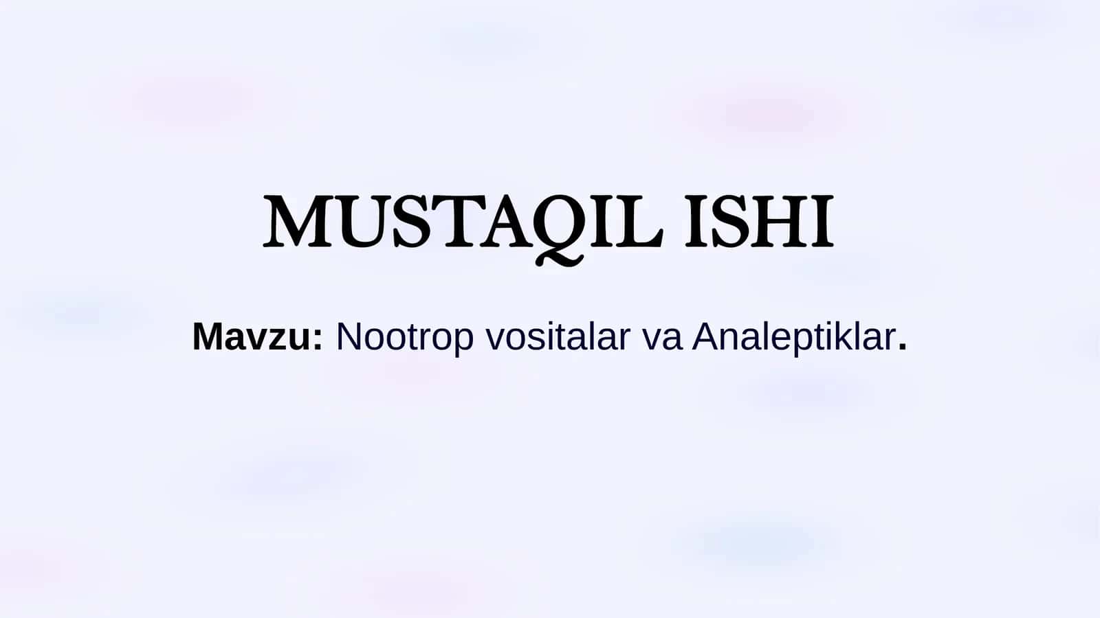 Nootrop vositalar va Analeptiklar 1