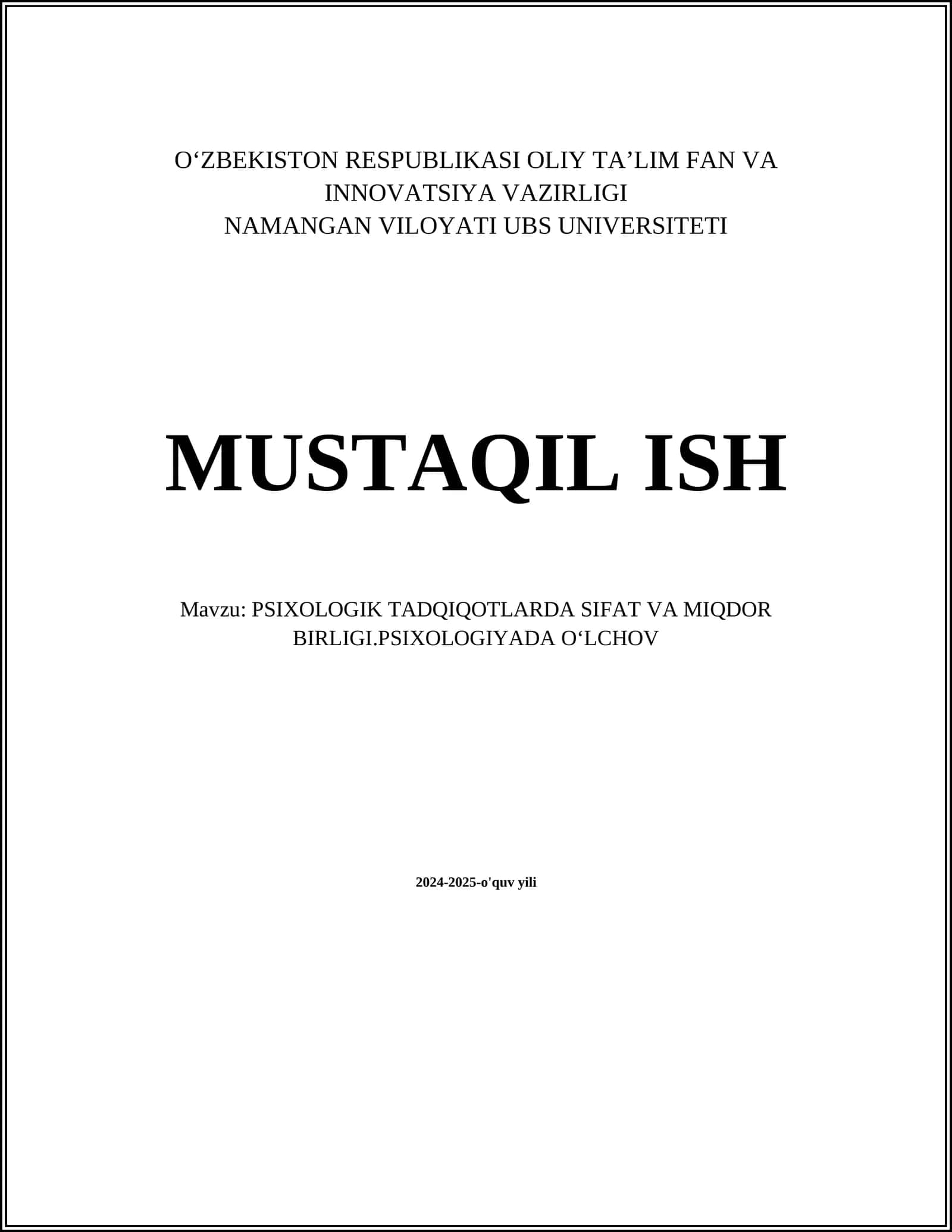 PSIXOLOGIK TADQIQOTLARDA SIFAT VA MIQDOR BIRLIGI.PSIXOLOGIYADA OʻLCHOV 1
