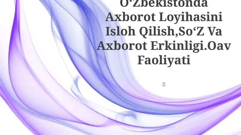 OʻZbekistonda Axborot Loyihasini Isloh Qilish 1