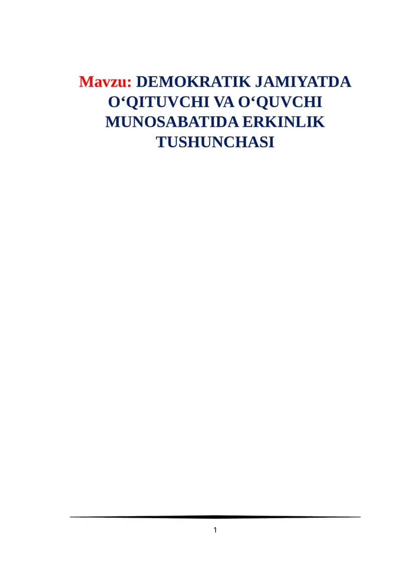 Demokratik jamiyatda o‘qituvchi va o‘quvchi munosabatida erkinlik tushunchasi 1