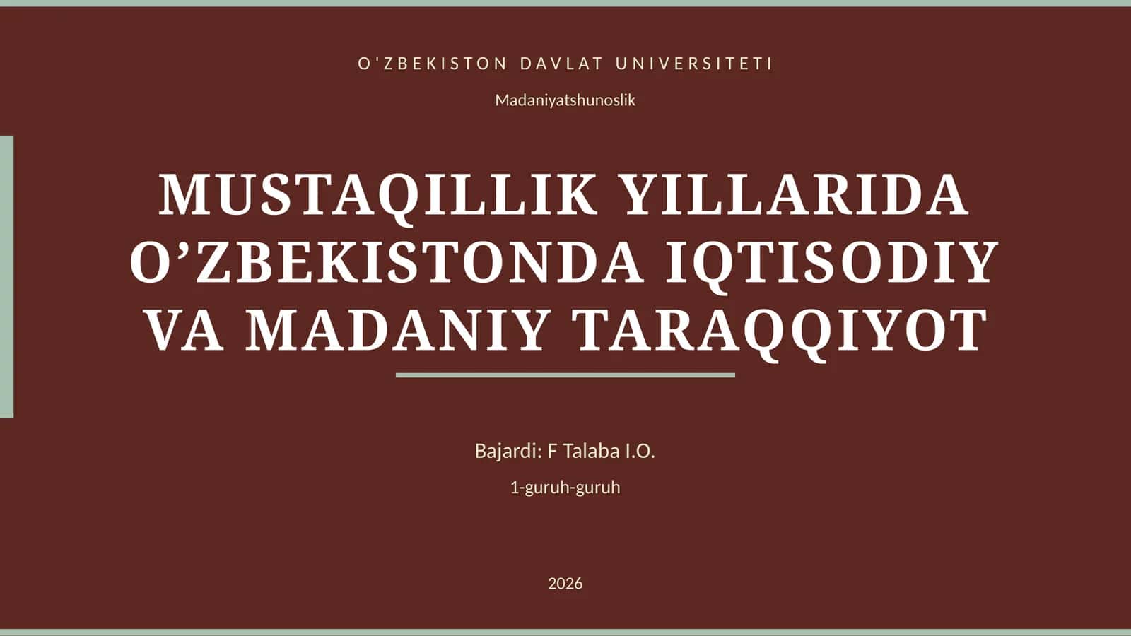 MUSTAQILLIK YILLARIDA O’ZBEKISTONDA IQTISODIY VA MADANIY TARAQQIYOT 1