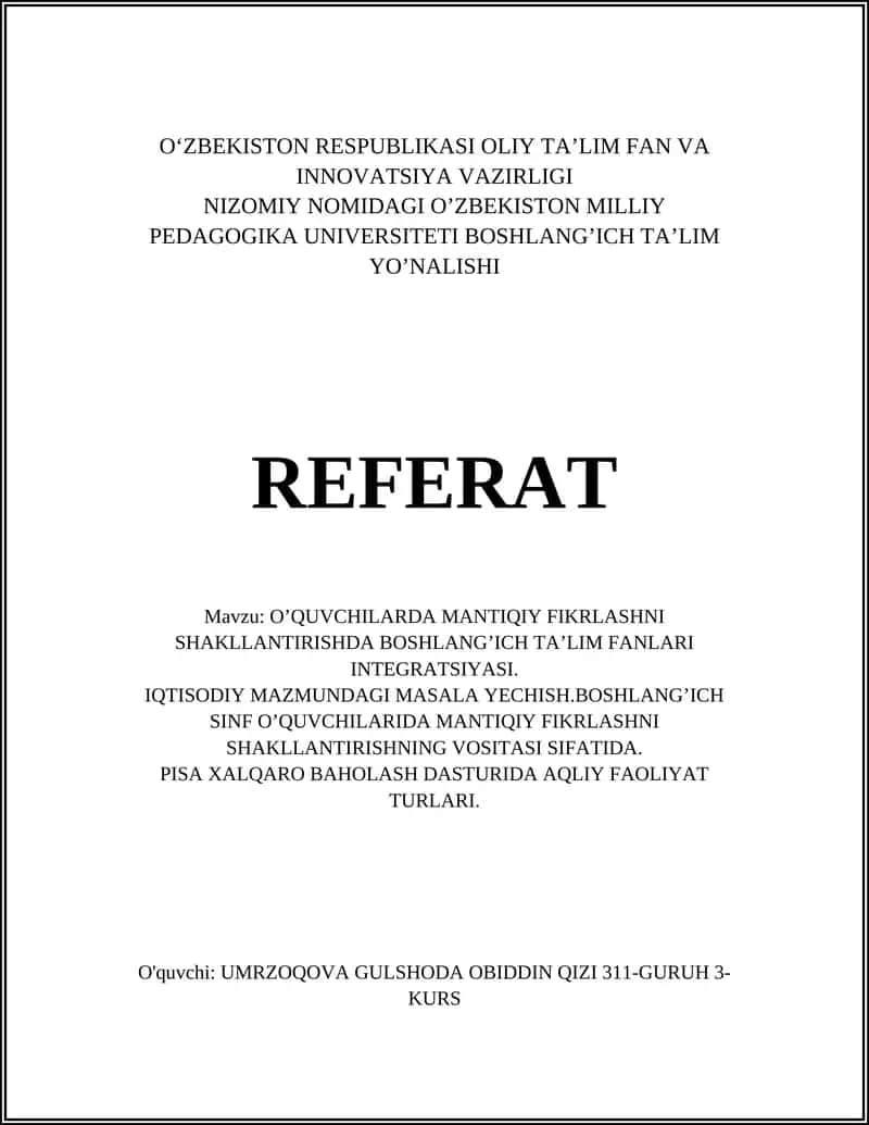O'QUVCHILARDA MANTIQIY FIKRLASHNI SHAKLLANTIRISHDA BOSHLANG’ICH TA’LIM FANLARI INTEGRATSIYASI 1