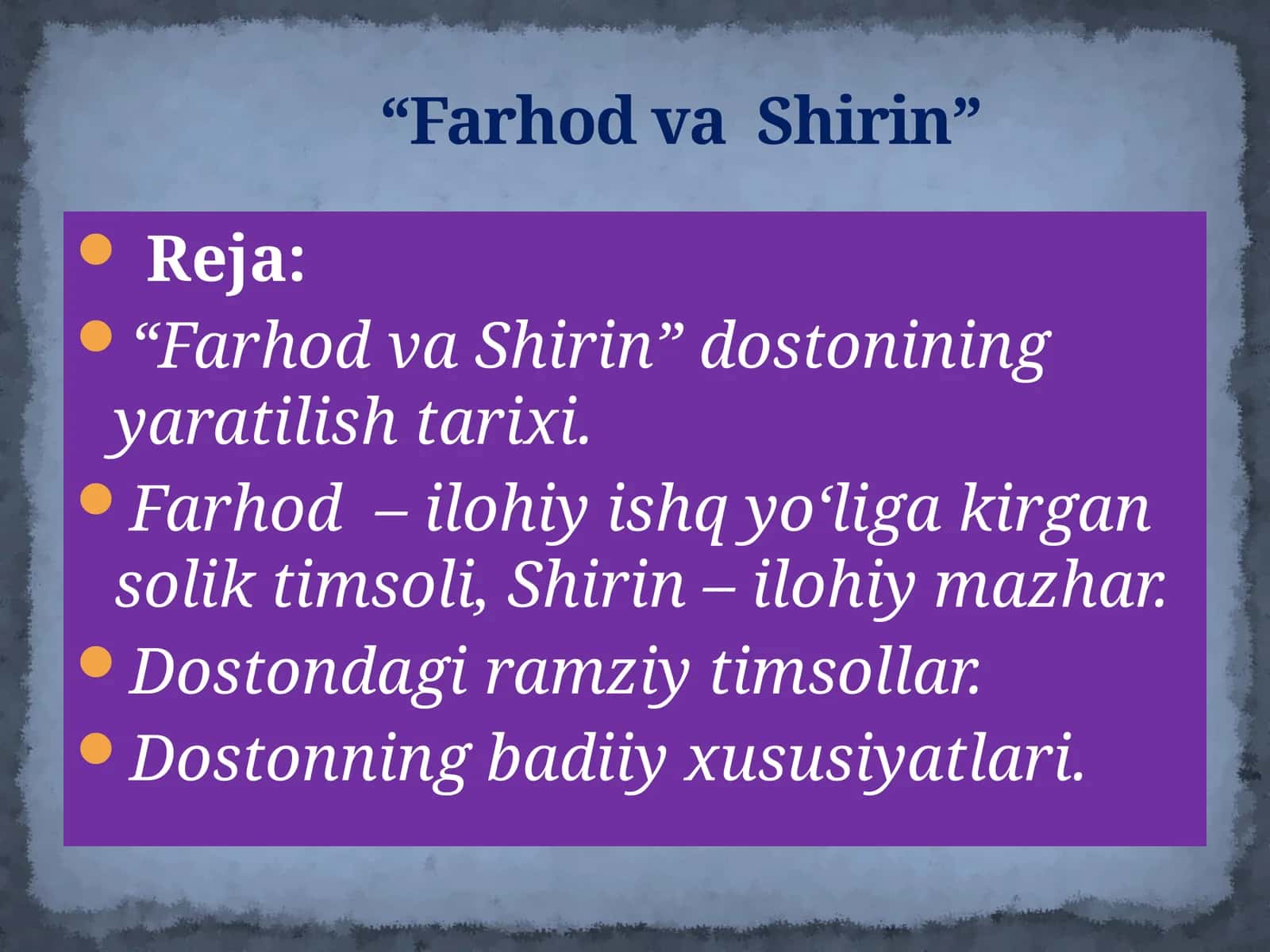 Farhod va Shirin dostoni sharxi 1
