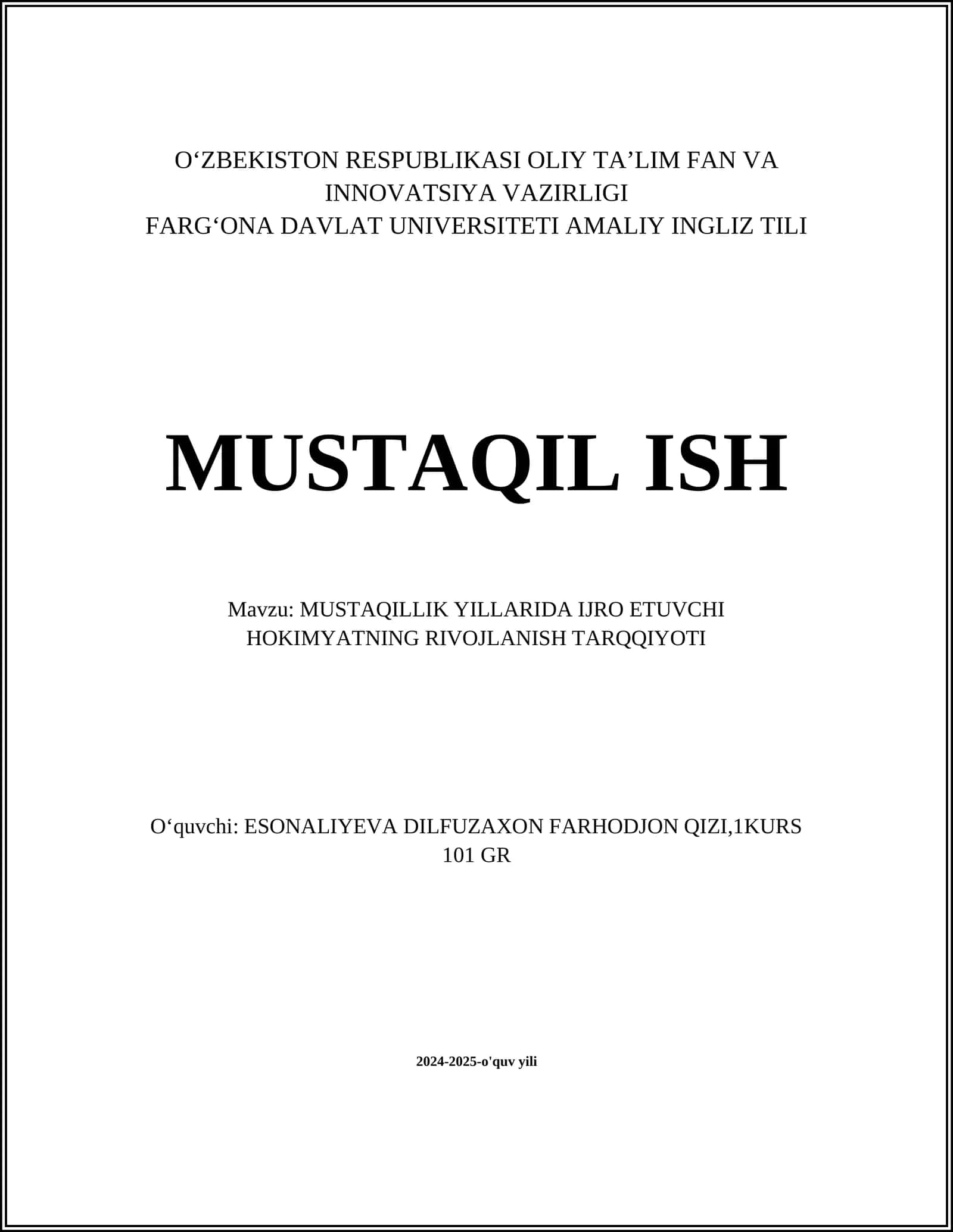 MUSTAQILLIK YILLARIDA IJRO ETUVCHI HOKIMYATNING RIVOJLANISH TARQQIYOTI 1