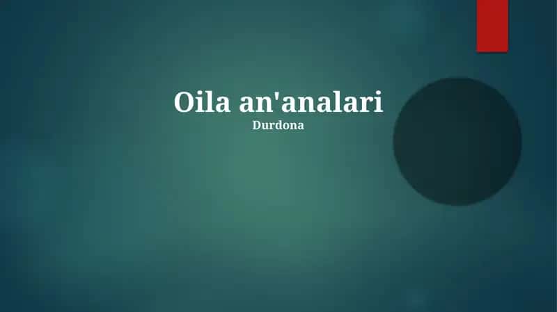 Oila an'analari 1