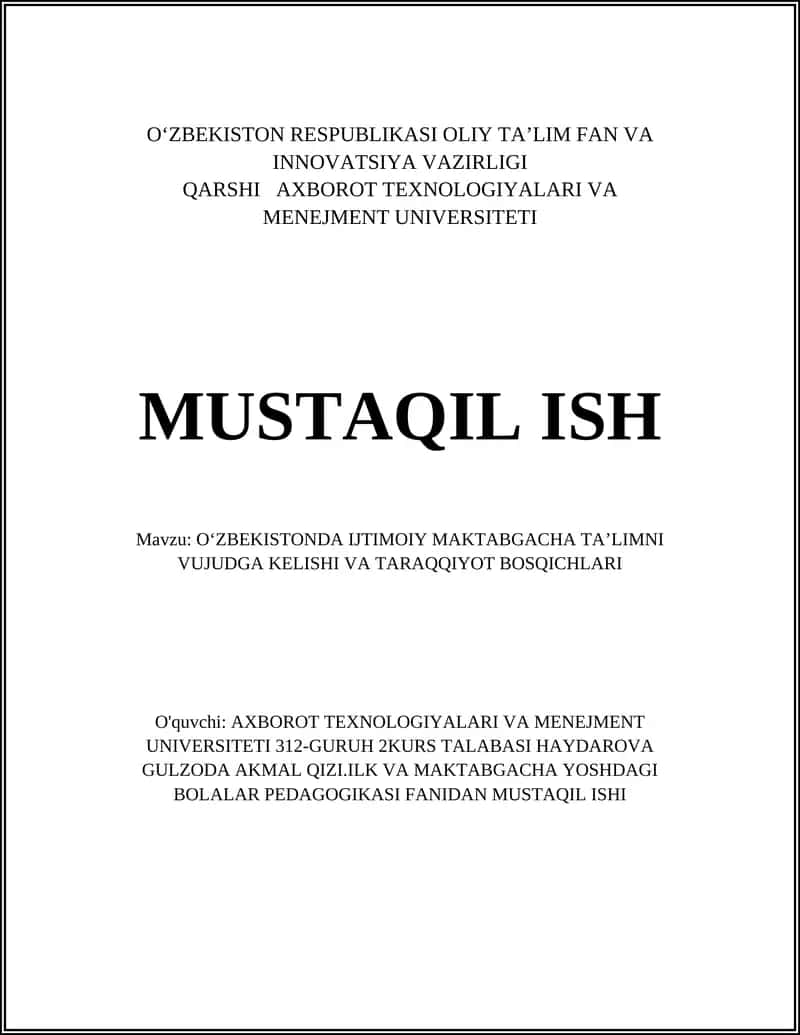 OʻZBEKISTONDA IJTIMOIY MAKTABGACHA TAʼLIMNI VUJUDGA KELISHI VA TARAQQIYOT BOSQICHLARI 1
