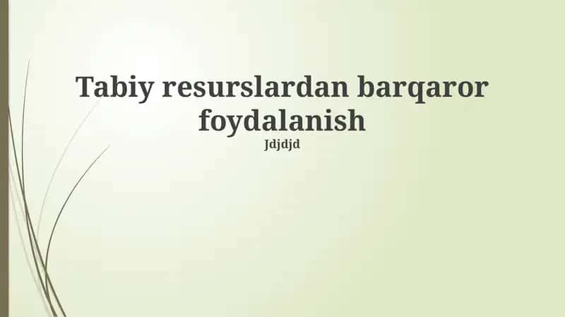 Barqaror Rivojlanish va Tabiiy Boyliklarni Muhofaza Qilish Strategiyasi 1