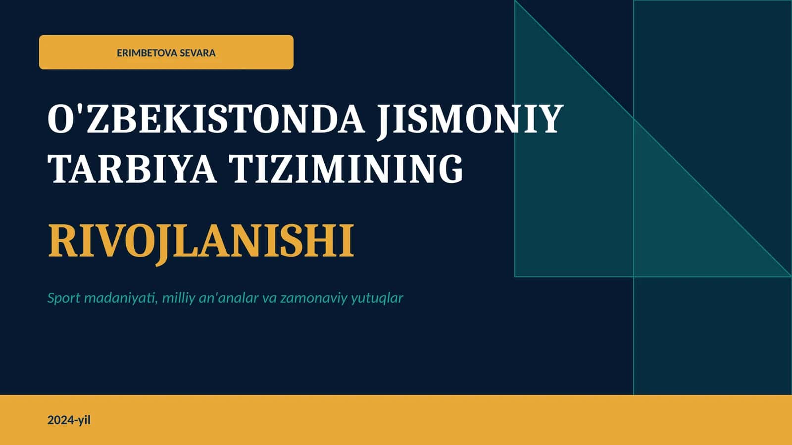 O'ZBEKISTONDA JISMONIY TARBIYA TIZIMINING RIVOJLANISHI 1