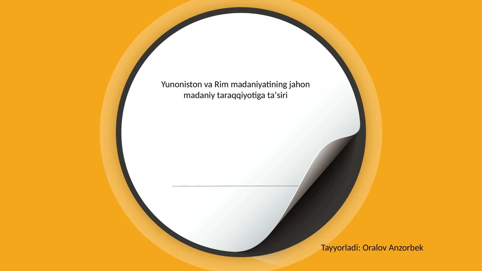 Yunoniston va Rim madaniyatining jahon madaniy taraqqiyotiga ta‘siri 1