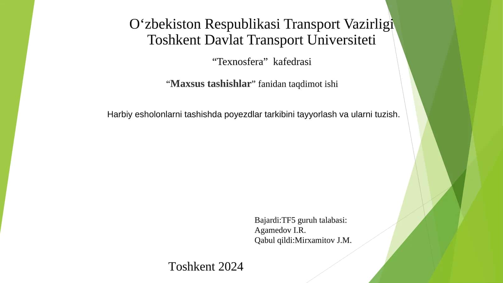 Maxsus tashishlar fanidan taqdimot ishi 1