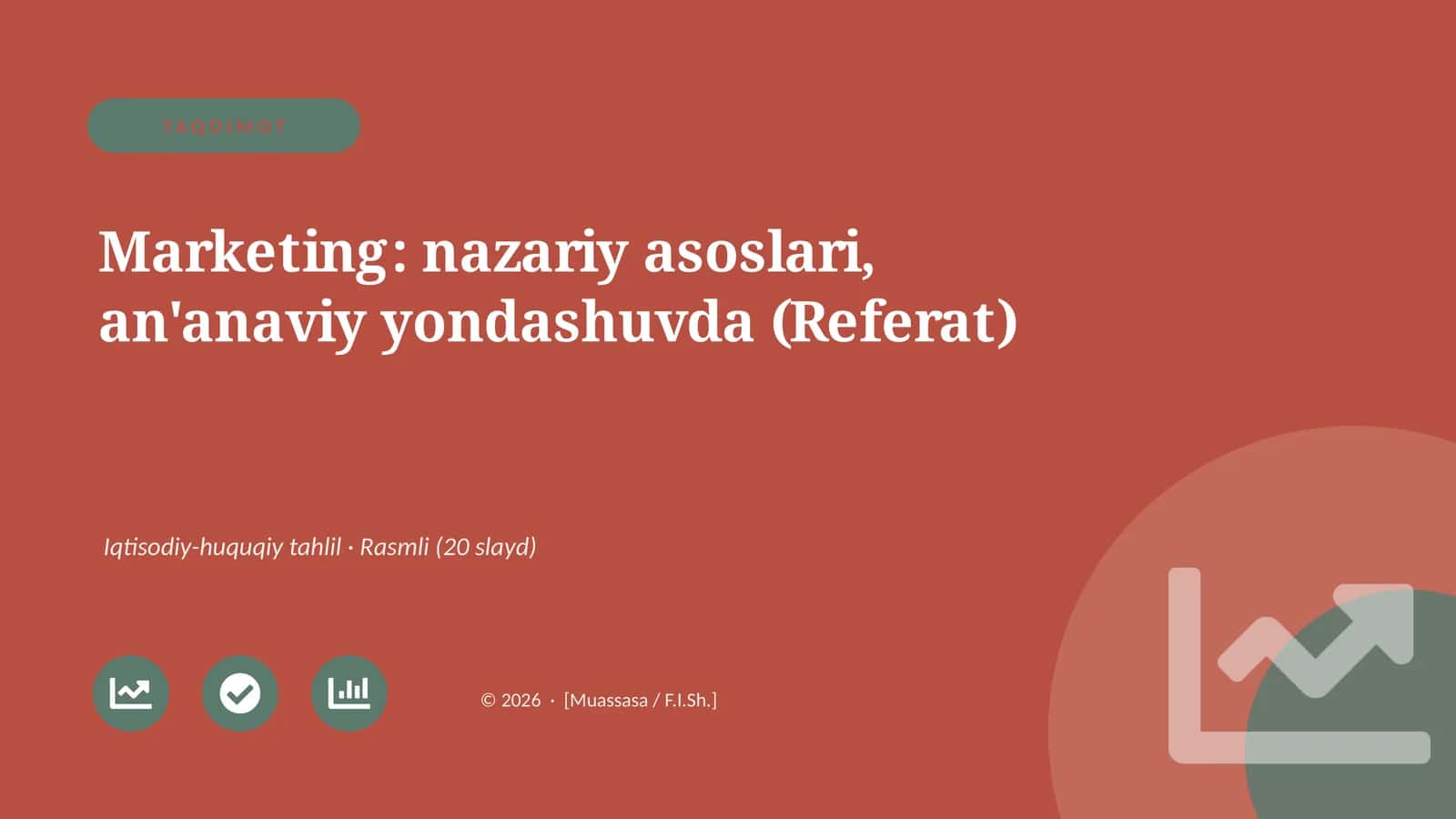 Marketing: nazariy asoslari, an'anaviy yondashuvda (Referat) 1
