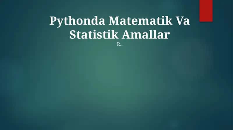 Pythonda Matematik Va Statistik Amallar 1