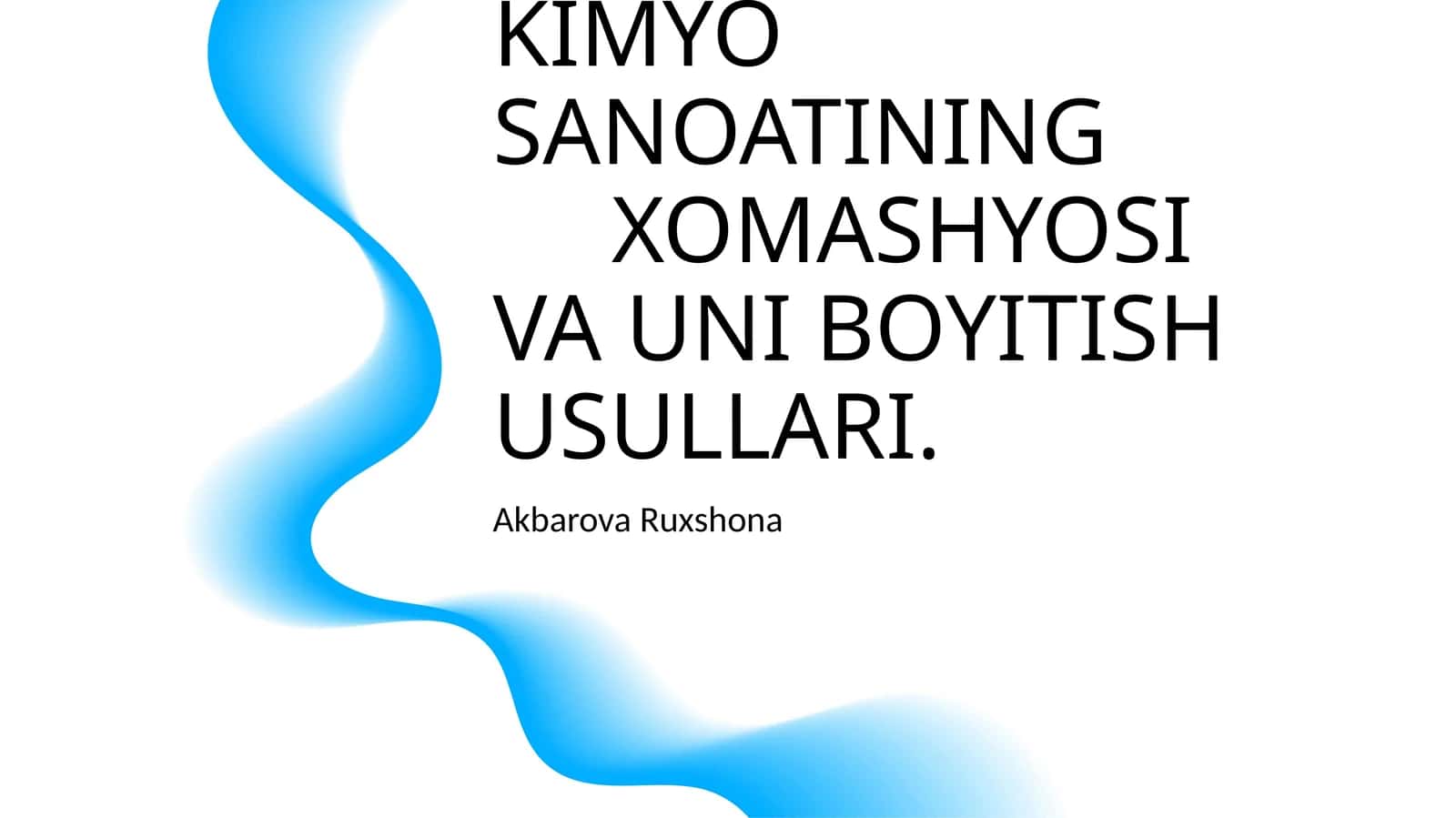 KIMYO SANOATINING XOMASHYOSI VA UNI BOYITISH USULLARI 1