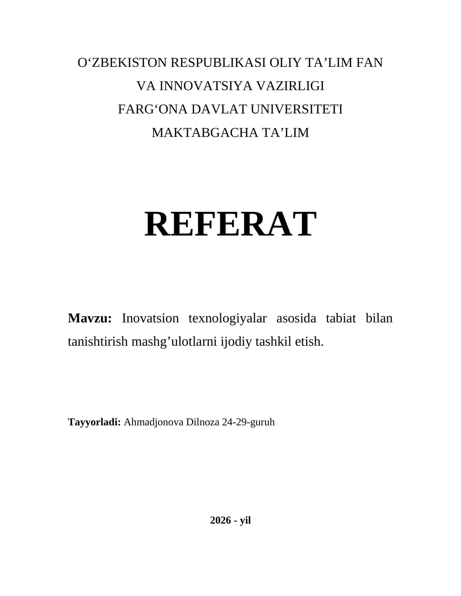 Inovatsion texnologiyalar asosida tabiat bilan tanishtirish mashg’ulotlarni ijodiy tashkil etish 1