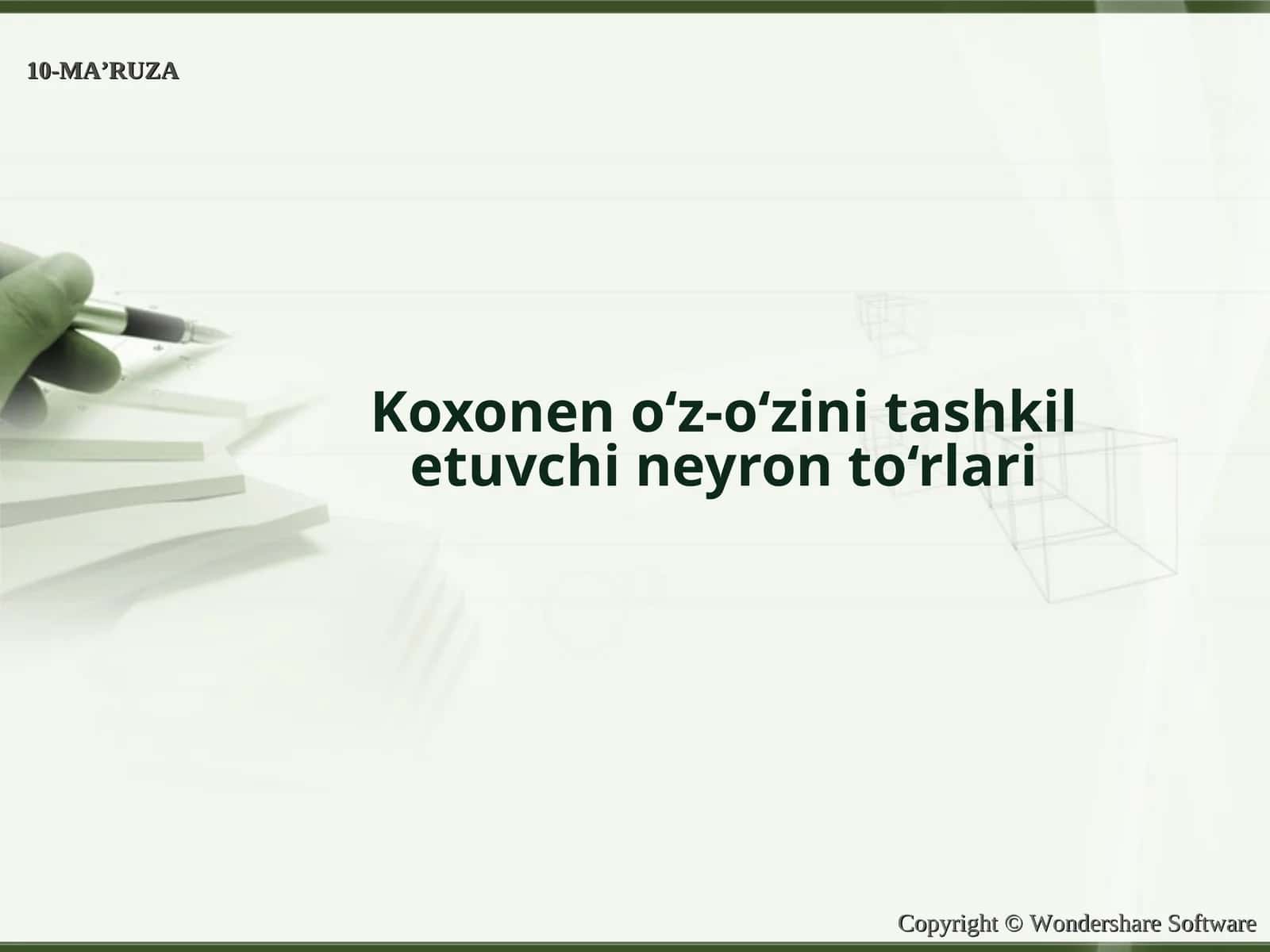 Kohonen o‘z-o‘zini tashkil etuvchi neyron to‘rlari 1