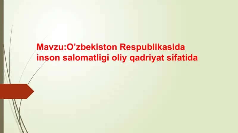O’zbekiston Respublikasida inson salomatligi oliy qadriyat sifatida 1