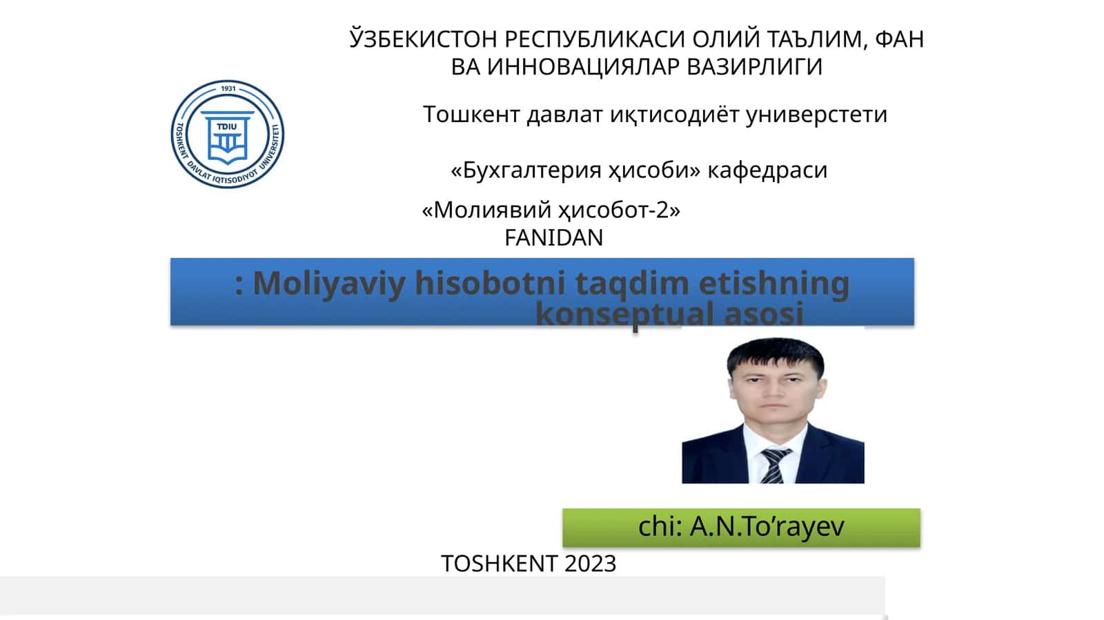 Moliyaviy hisobotni taqdim etishning konseptual asosi 1