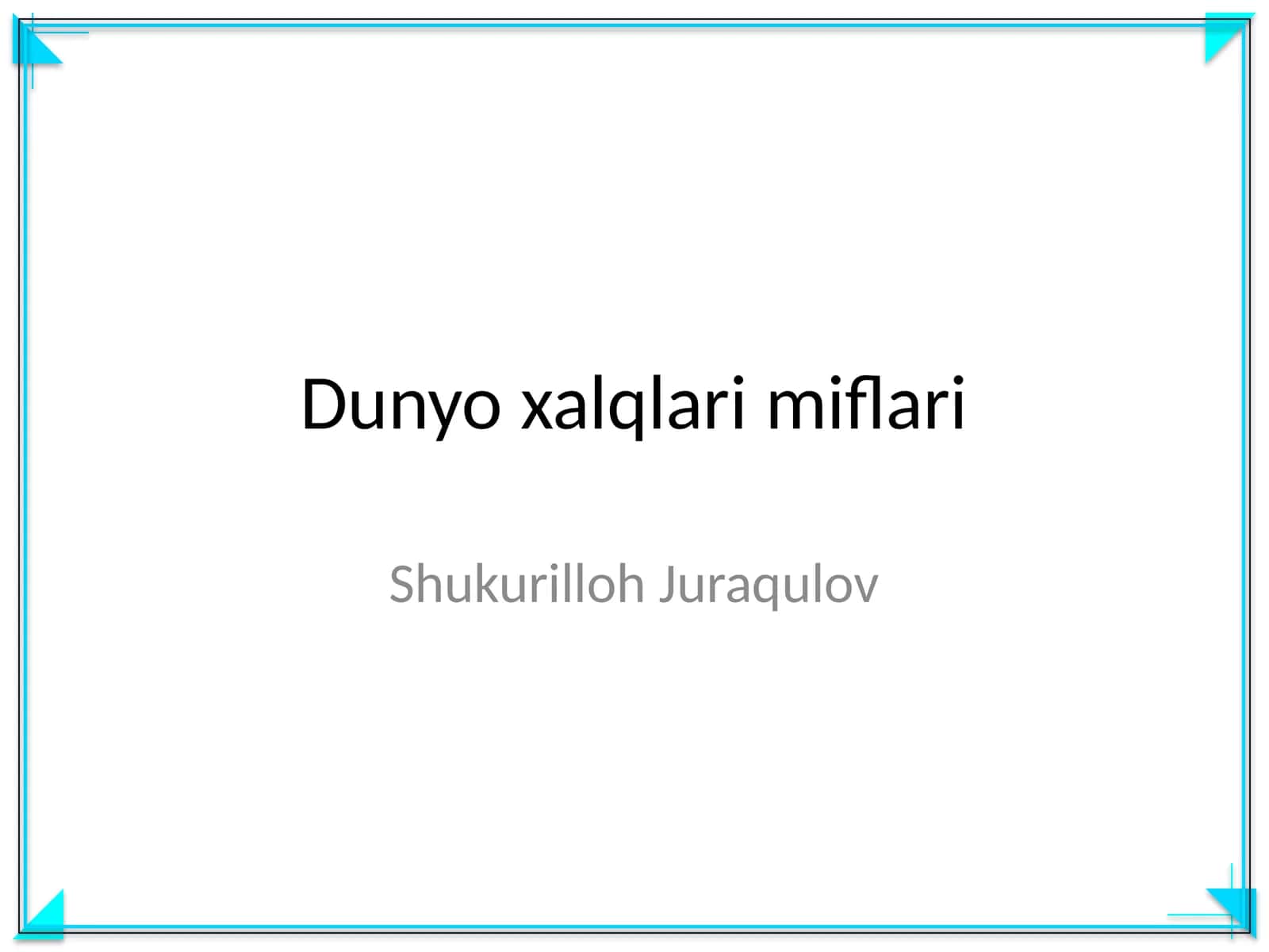 Dunyo xalqlari miflari 1
