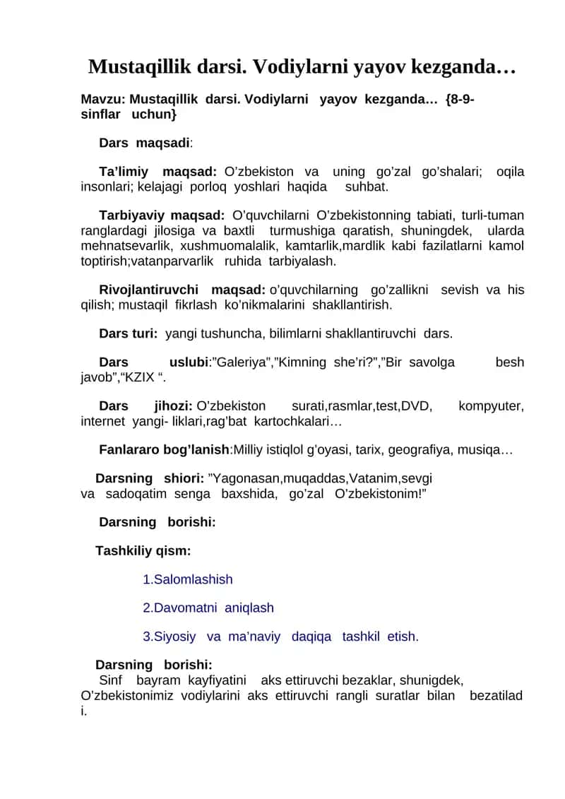 Mustaqillik darsi DARS ISHLANMA Vodiylarni yayov kezganda… Dars ishlanma 1
