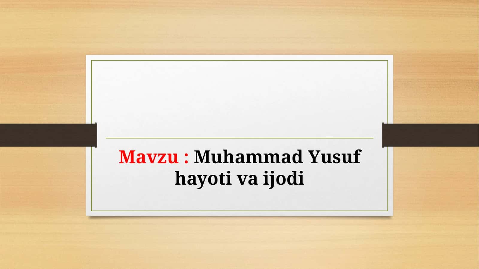 Muhammad Yusuf hayoti va ijodi 1