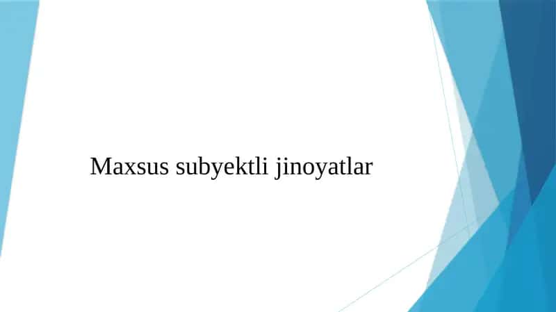 Maxsus subyektli jinoyatlar 1