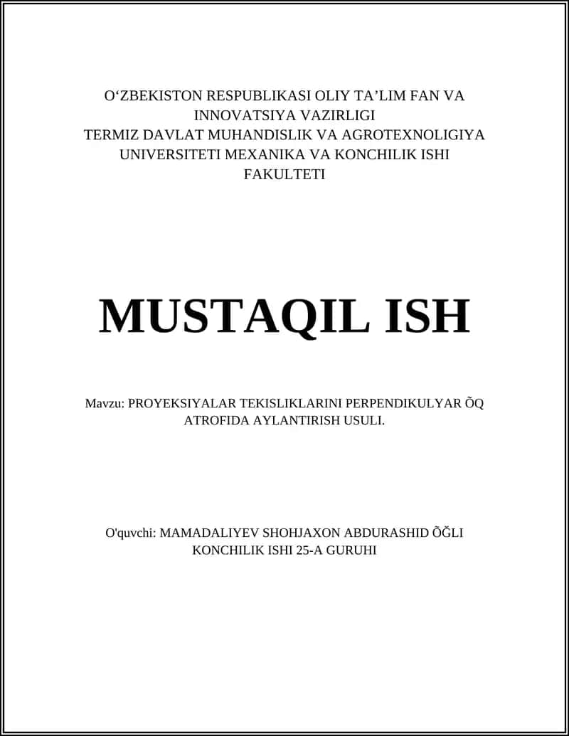 PROYEKSIYALAR TEKISLIKLARINI PERPENDIKULYAR ÕQ ATROFIDA AYLANTIRISH USULI 1