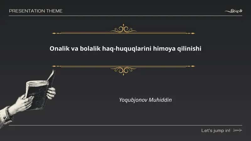 Onalik va bolalik haq-huquqlarini himoya qilinishi 1